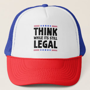 Casquette Pensez Alors Que C'Est Encore Un Cadeau Politique
