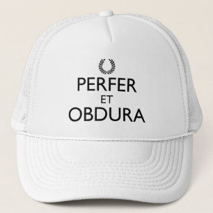 Casquette Perfer Et Obdura - Restez Calme Et Continuez
