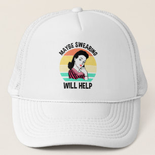 Casquette Peut-être que le jurage aidera à dire sarcastique