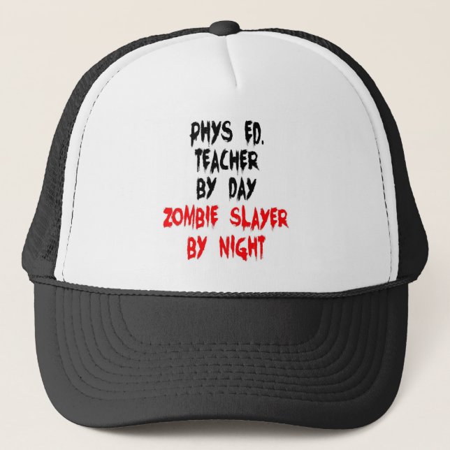 Casquette Phys Ed enseignant Zombie Slayer (Devant)
