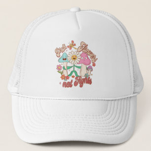 Casquette Pick Flowers, not Fights - Fleurs mignonnes et vib