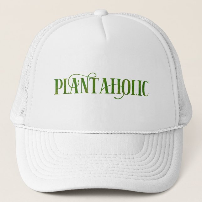 Casquette Plantaholic Funny Gardening Botanical Plante Lover (Devant)