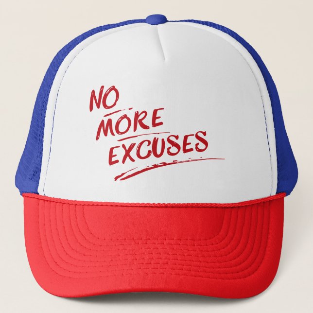 Casquette Plus d'excuses – Citation Rouge Inspirante (Devant)