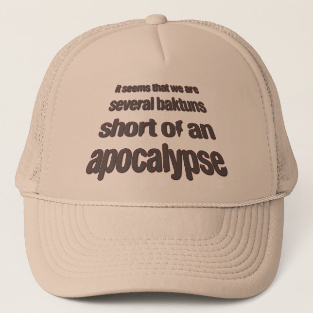 Casquette Plusieurs Baktuns à l'exception d'une apocalypse (Devant)