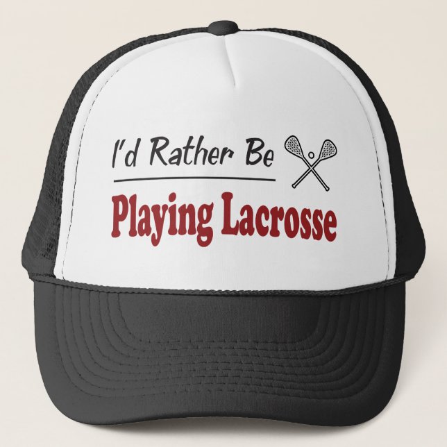 Casquette Plutôt joue à la lacrosse (Devant)