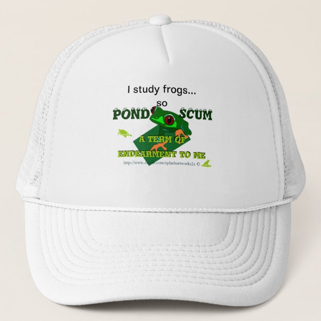 Casquette Pond Scum est une forme d'Endearment pour moi! (Devant)