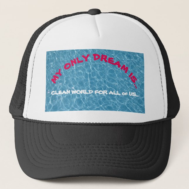 Casquette Pool Mon seul rêve est...Trucker Hat (Devant)