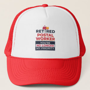 Casquette Postal Worker Retirement No Longer My Priority