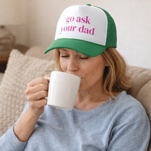Casquette Pour Maman - Va Demander à Ton Père