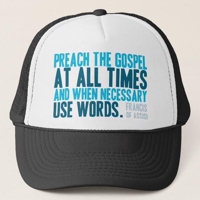 Casquette Prêcher L'Évangile En Tout Temps (Devant)