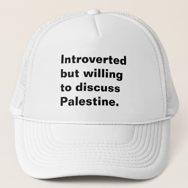 Casquette Présenté mais disposé à discuter du texte palestin (Devant)