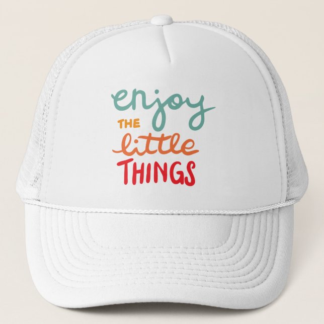 Casquette Profitez des petites choses (Devant)