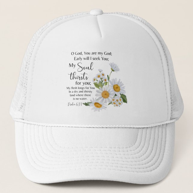 Casquette Psaume 63:1 Écriture Bible Chamomile Fleurs (Devant)