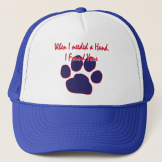 Casquette Quand j'ai eu besoin de main, j'ai trouvé votre pa
