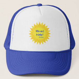 Casquette Qui suis moi à juger, pape Francis Quotation Hat