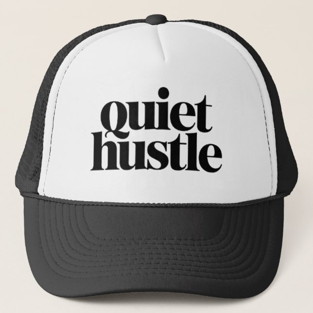 Casquette Quiet Hustle Motivational Hat – Minimal Adjustable (Devant)