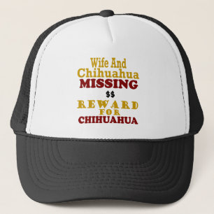 Casquette Récompense absente de chiwawa et d'épouse pour l