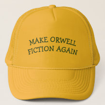 REFAIRE LA FICTION ORWELL Casquette, impression à 