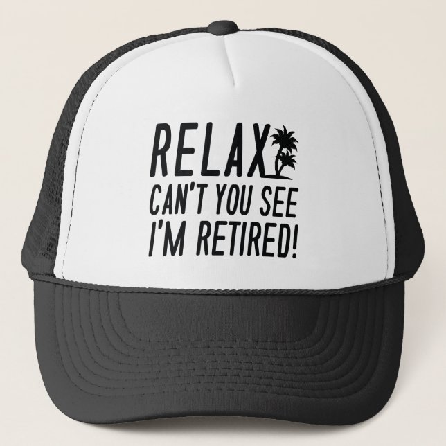 Casquette Relax, je suis retraité ! (Devant)