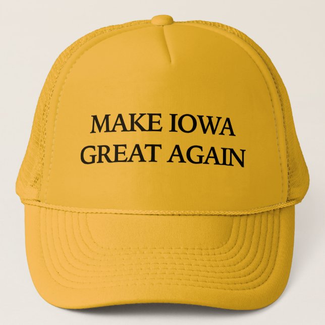 Casquette Rendez l'Iowa grand encore (Devant)