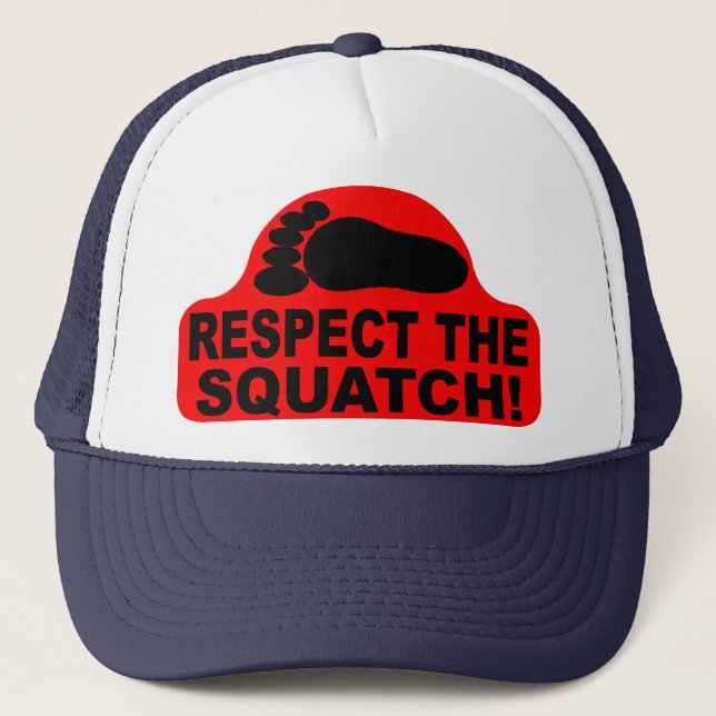 Casquette RESPECTEZ LE SQUATCH !  Ressemblez à un PRO en (Devant)