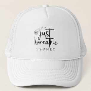 Casquette Respirer simplement Nom personnalisé pissenlit