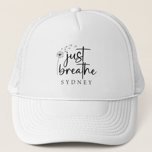 Casquette Respirer simplement Nom personnalisé pissenlit (Devant)