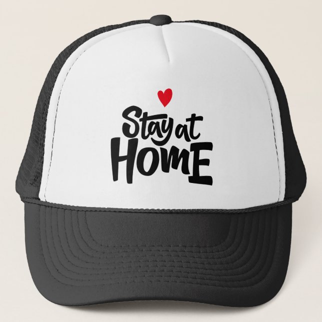 Casquette Restez Au Coeur De La Maison (Devant)
