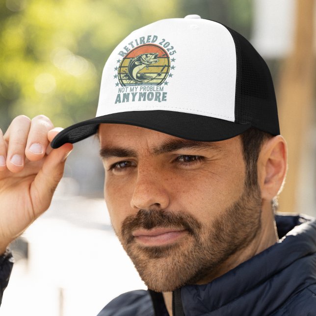Casquette Retired 2025 Not my Problem Any More, Fishing (Créateur téléchargé)