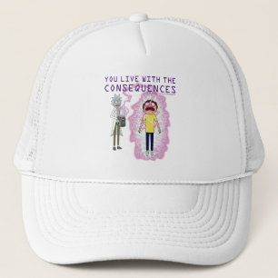 Casquette RICK ET MORTY™   You Live With The Consequences