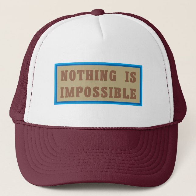 Casquette Rien n'est impossible (Devant)