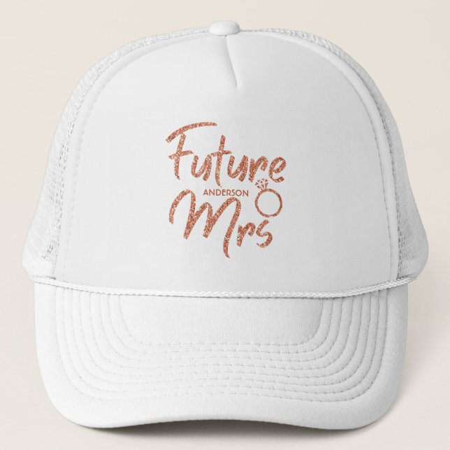 Casquette Rose Gold Future Mrs Bride Trucker Hat (Devant)
