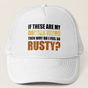 Casquette Si Ce Sont Des Années D'Or Pourquoi Me Sens-Je Si