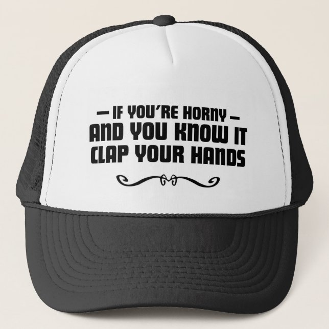 CASQUETTE SI TU ES EXCITÉ ET QUE TU LE SAIS (Devant)