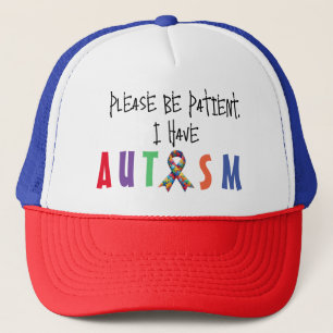 Casquette S'Il Vous Plaît, Soyez Patients, J'Ai De L'Autisme