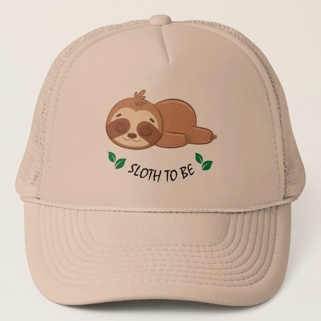 Casquette Sloth | Drôle Citation Personnalisée Cachet (Devant)