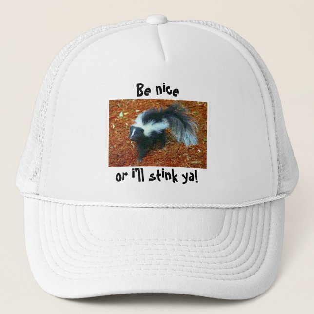 Casquette Sois gentil ou je vais vous puer ! (Devant)