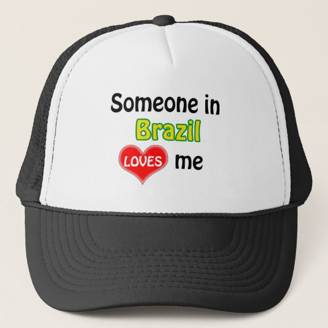 Casquette Someone in Brazil loves Me (Devant)
