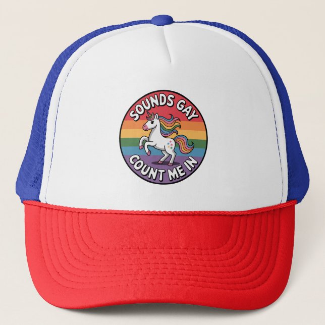 Casquette Sounds Gay Count Me In Unicorn Rainbow Flag LGBT (Devant)