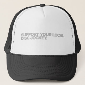 Casquette Soutenez le votre DJ local
