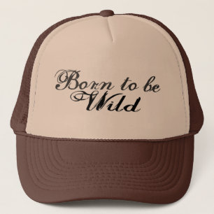 Casquette Soutenu pour être sauvage