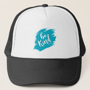 Casquette Soyez gentil