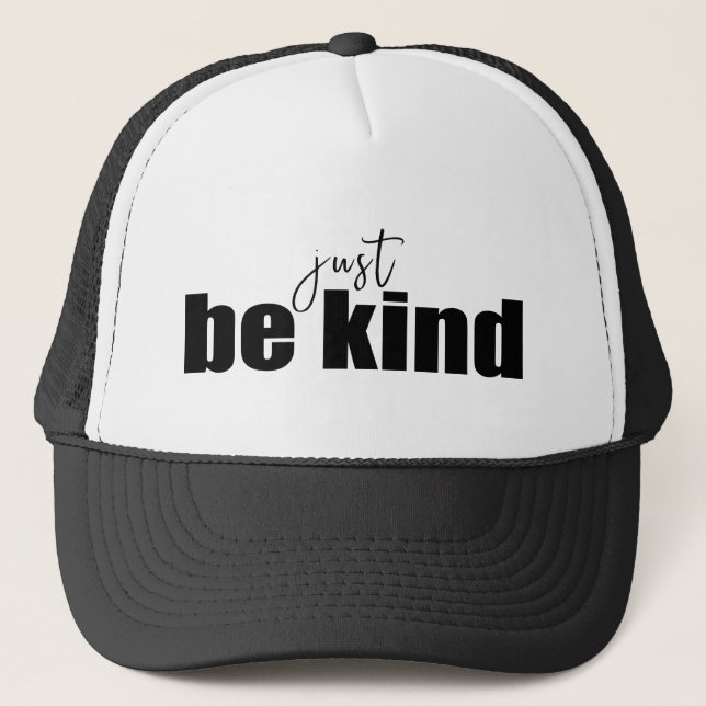 Casquette Soyez juste gentil (Devant)