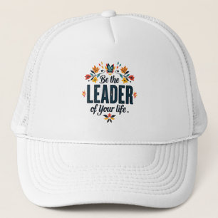 Casquette Soyez le dirigeant de votre vie