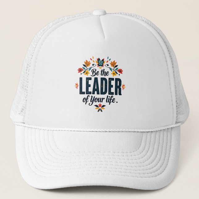 Casquette Soyez le dirigeant de votre vie (Devant)