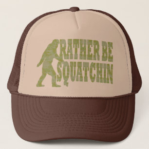 Casquette Soyez plutôt squatchin, camo