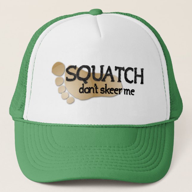 Casquette Squatch ne font pas Skeer je (Devant)