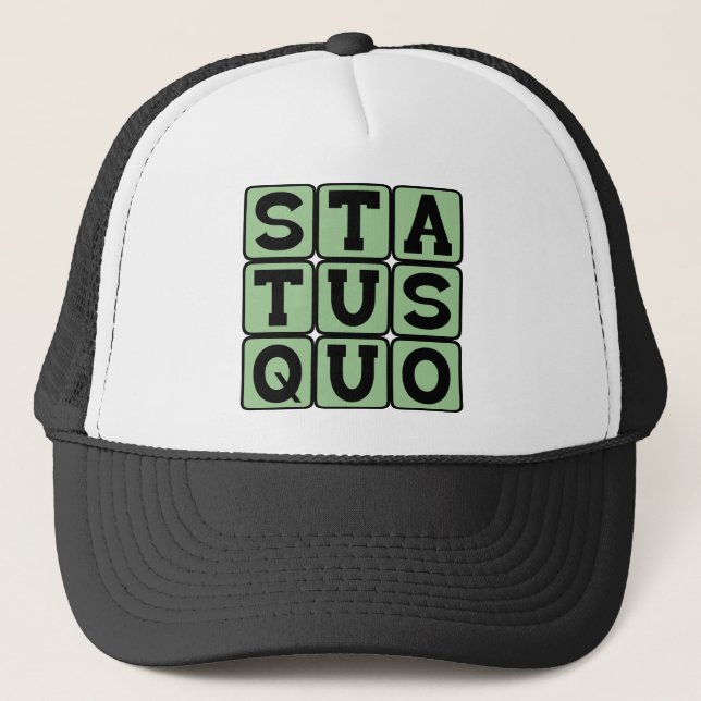 Casquette Statut Quo, Identique À Toujours (Devant)