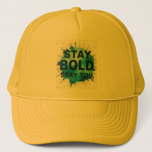Casquette Stay Bold Stay You Inspirational Casket Hat