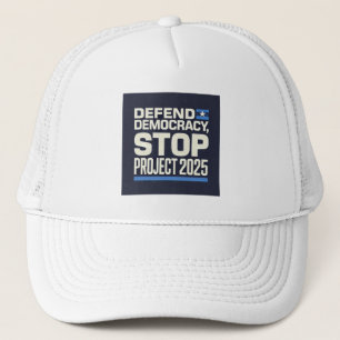 Casquette Stop Project 2025 - Défendre la démocratie - Vote 